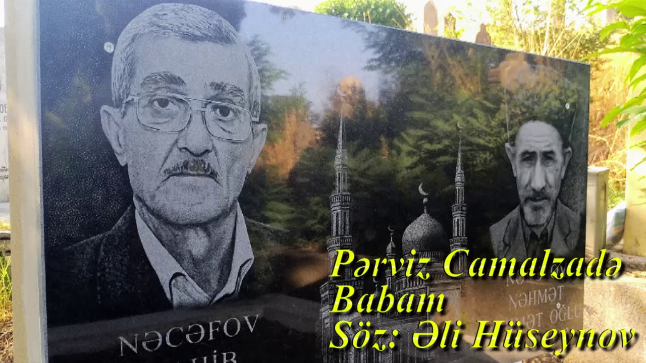 Perviz Camalzade Baba seir