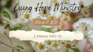 1 Samuel 24:1-15 Daily Devotional - Living Hope Ministry