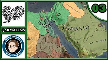 CK2: Iron Century - Qarmatian Rage #3 - Taking The Great Works