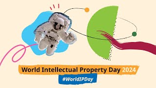 World IP Day 2024 – IP and the SDGs: Building our Common Future with Innovation and Creativity