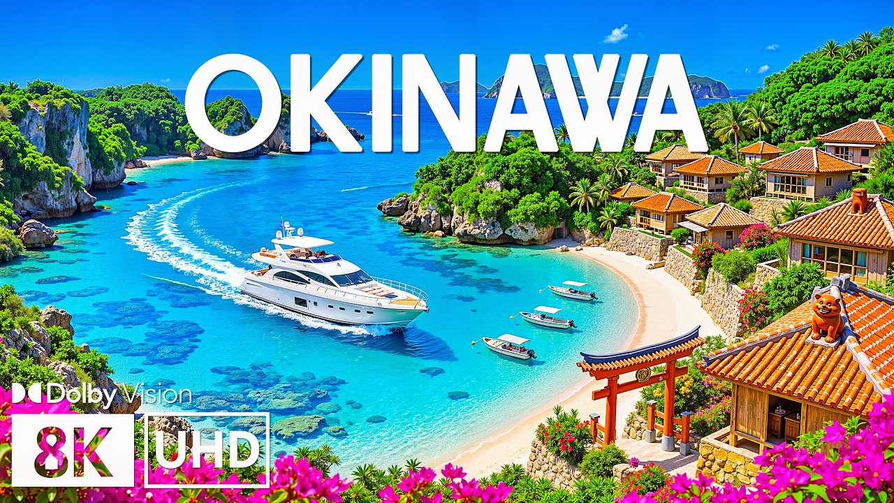 8K OKINAWA 🇯🇵 Turquoise Coral Lagoons, Ryukyu Heritage Sites