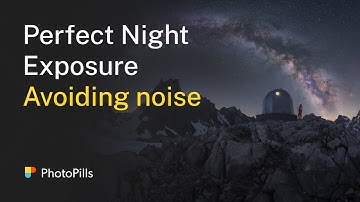 How to Correctly Expose the Foreground at Night (Avoiding Noise!)