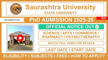 Saurashtra University PhD Admission 2025-26  Eligibility, Last Date, Subjects, Fees & How to Apply
