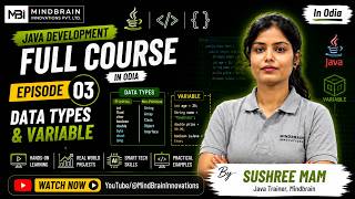 Java Data Types & Variables Explained | By Sushree Mam | Java Full Course | EP 3 | In Odia