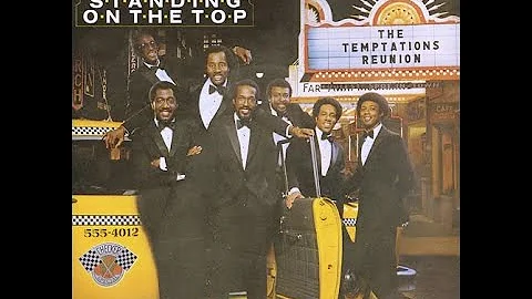 Standing On The Top [12" Vocal Mix] (Featuring Rick James) - The Temptations