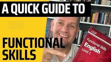 A quick guide to Functional Skills English and Maths
