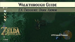 Breath of the Wild | EX Treasure: Dark Armour [DLC 2] Side Mission