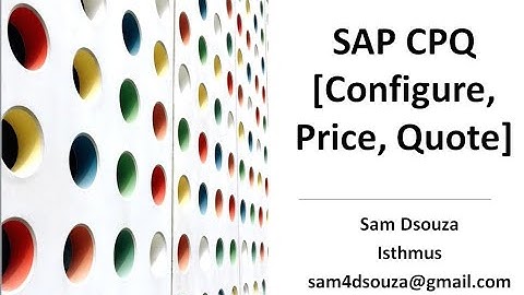 SAP CPQ System walkthrough