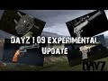 Everything new in DayZ Standalone 1.09 (Experimental)