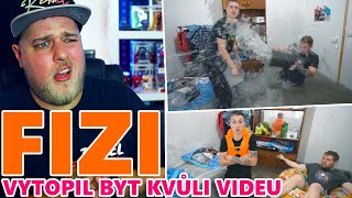 FIZI NASCHVÁL VYTOPIL KAMARÁDOVI BYT JENOM KVŮLI VIDEU