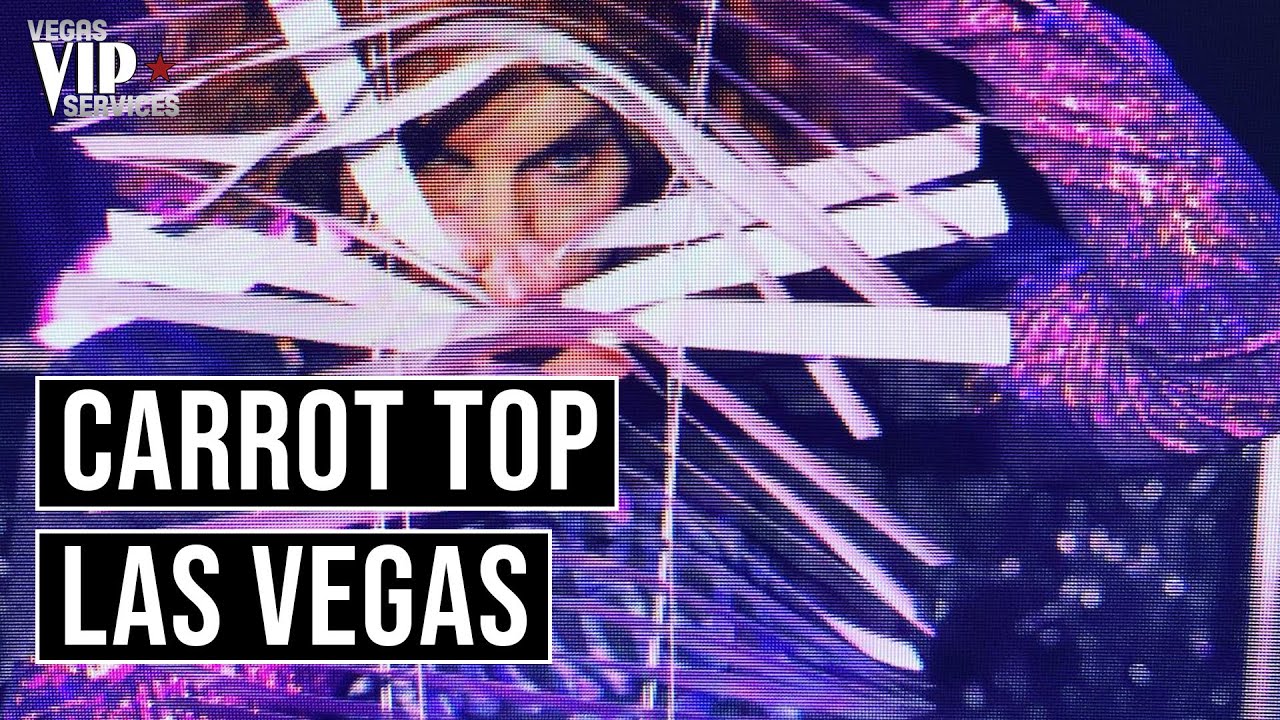 Carrot Top Las Vegas YouTube Carrot top las vegas youtube