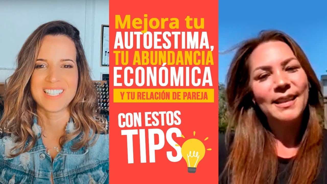 COMO ELEVAR TU AUTOESTIMA |  Belkis Carrillo & Inger Devera 👩🏼