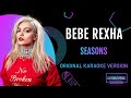 Unlock the Magic: Bebe Rexha & Dolly Parton - Seasons Karaoke/Lyrics