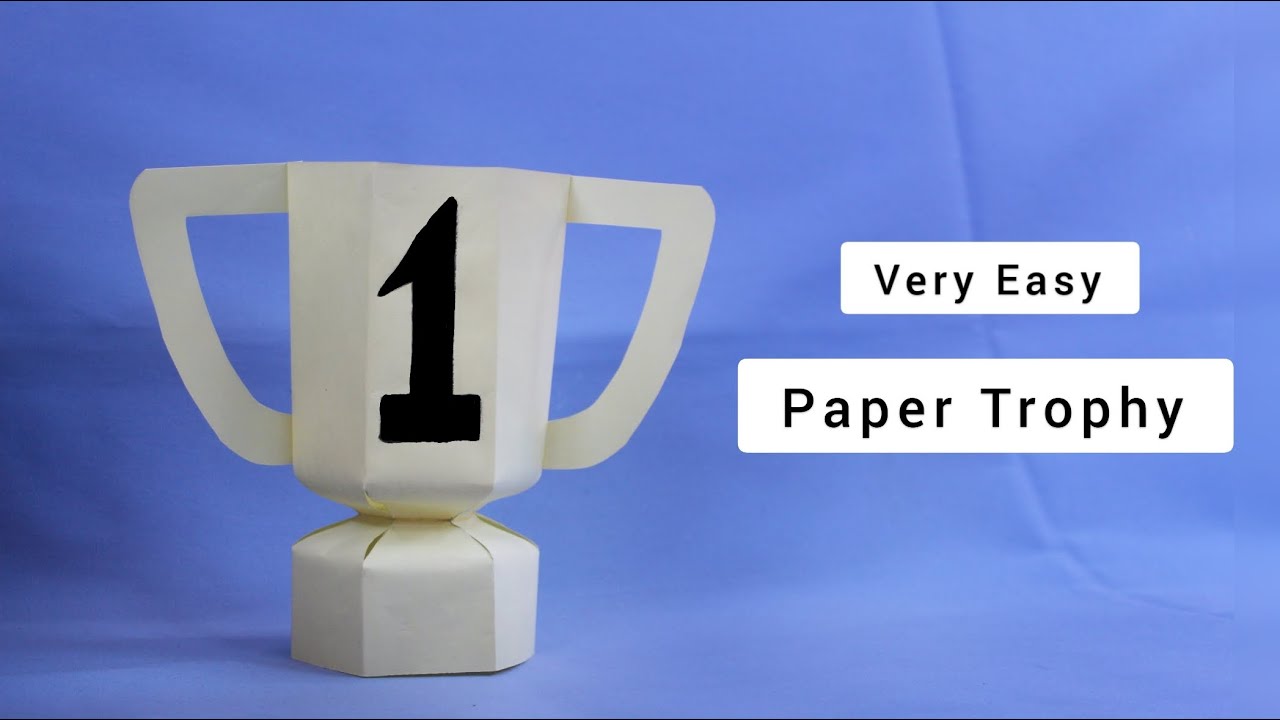 how-to-make-a-paper-trophy-step-by-step-tutorial-youtube