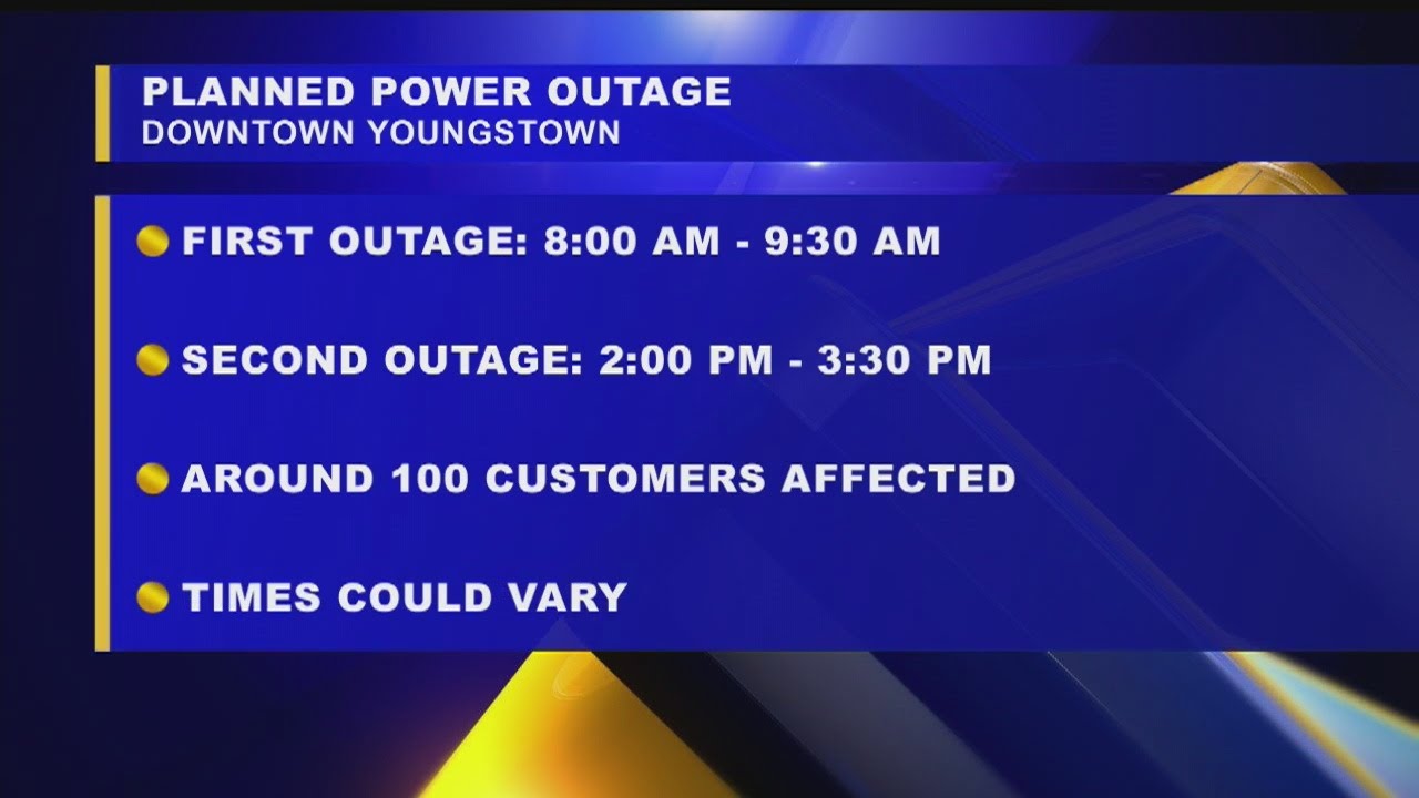 Power outage planned in downtown Youngstown YouTube
