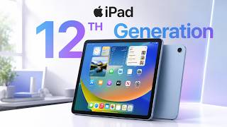 iPad 12th Generation Leaks (8 June Confirmed?): Budget iPad is Getting An A19 Chip?