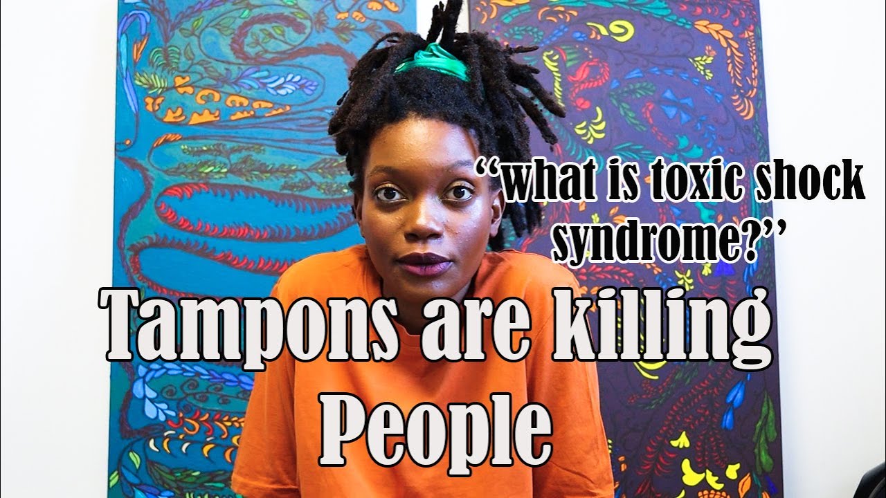 How tampons cause Toxic Shock Syndrome YouTube