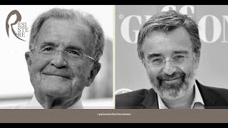 Romano Prodi e Marco Damilano / RESISTERE 2022