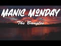 The Bangles - Manic Monday (Lyrics)