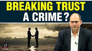 Criminal Breach of Trust  | BNS | IPC | Drishti Judiciary