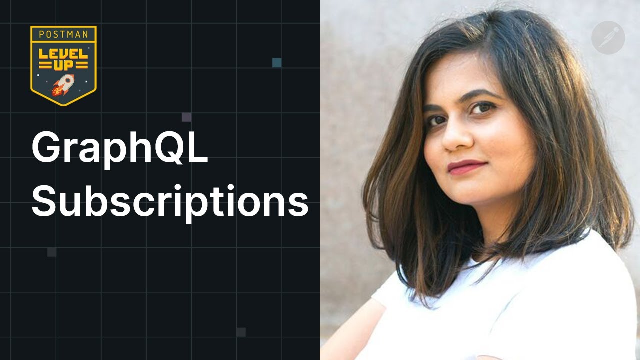 GraphQL Subscriptions | Postman Level Up - YouTube