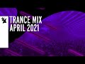 Armada Music Trance Mix - April 2021