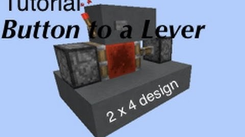 How to convert a button to a lever minecraft Redstone