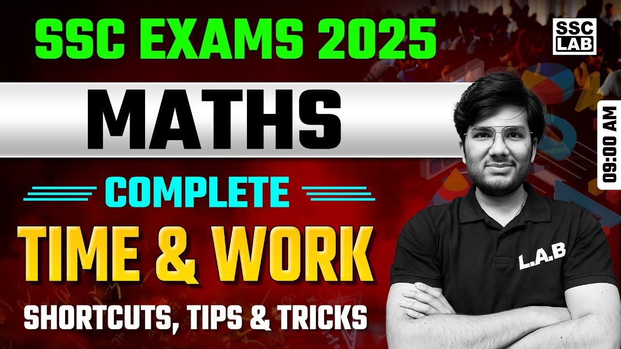 Time and Work | SSC & Railway Exams 2025 | Maths Classes by Utkarsh Sir ...