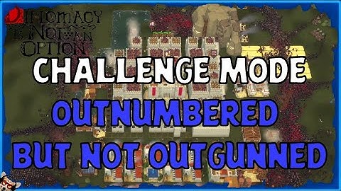 DIPLOMACY IS NOT AN OPTION | Outnumbered but not Outgunned | Epic final (4K)