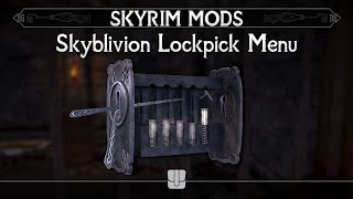Skyblivion Lockpick Menu | Skyrim Mods (SE/AE)