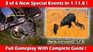 1st 3 of 6 New Special Events In 1.11.8 (Complete Guide)! Last Day On Earth Survival