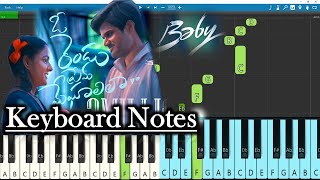 Video thumbnail of "O Rendu Prema Meghaalila Song Keyboard Notes | Vijai Bulganin"