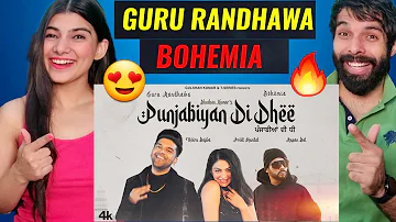 Punjabiyan Di Dhee (Full Song) Guru Randhawa Ft Bohemia | Neeru Bajwa | Preet H | Reaction !!