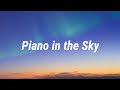 Winona Oak Piano In The Sky Lyrics mp3