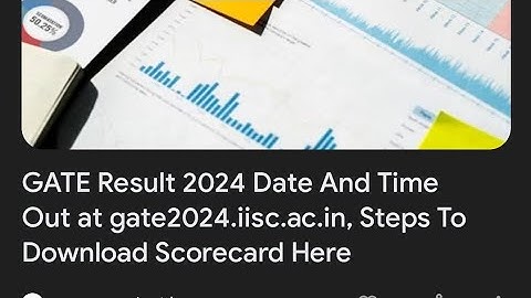 |GATE 2024 RESULT DATE IS OUT 16 MARCH 2024 |IISC BANGLORE|