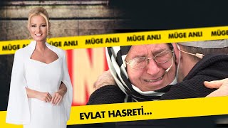 Bulgaristandan Oğlunu Bulmak Için Gelmişti Müge Anlı İle Tatlı Sert Kolajlar