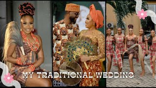 My Nigerian Traditional Wedding