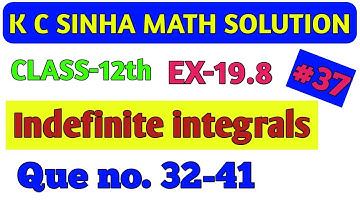 indefinite integrals, Ex-19.8 que no (32-41) // integration solution in hindi