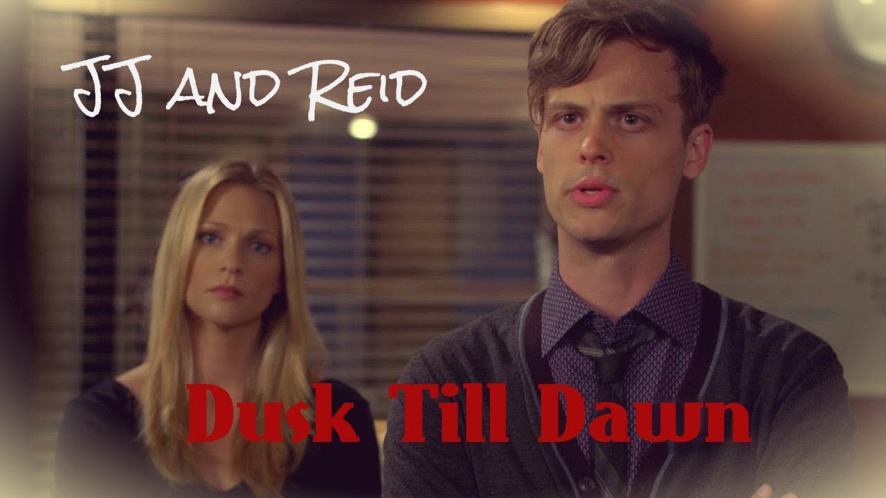 JJ and Reid - Dusk till dawn
