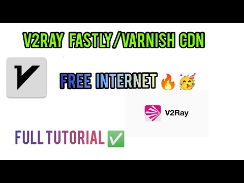 Fastly/Varnish V2RAY SETUP ✅