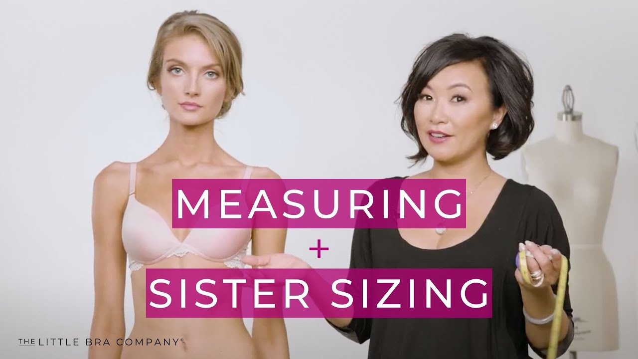 How to measure your bra size + Sister Sizing
