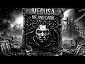 MEDUSA - ME AND DARK [HARD TECHNO]