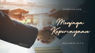 Spiritual Life#1653 - Keluaran 22 : 7 - 8