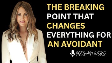 Het breekpunt voor de ontwijkende: wanneer ze beseffen dat ze de ware liefde hebben vernietigd | ...