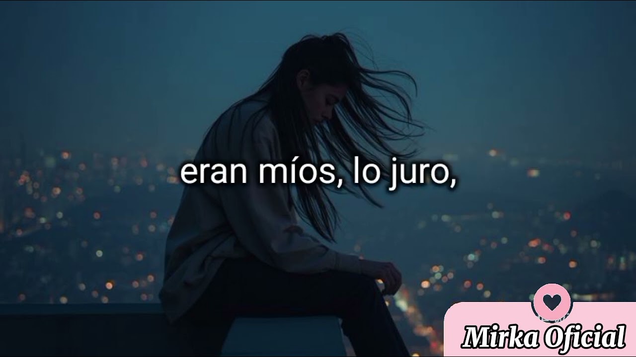 Sigo Aquí - Letra {Mirka Oficial} 