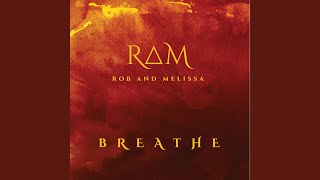 Video thumbnail of "Rob and Melissa - Breath of Ram"