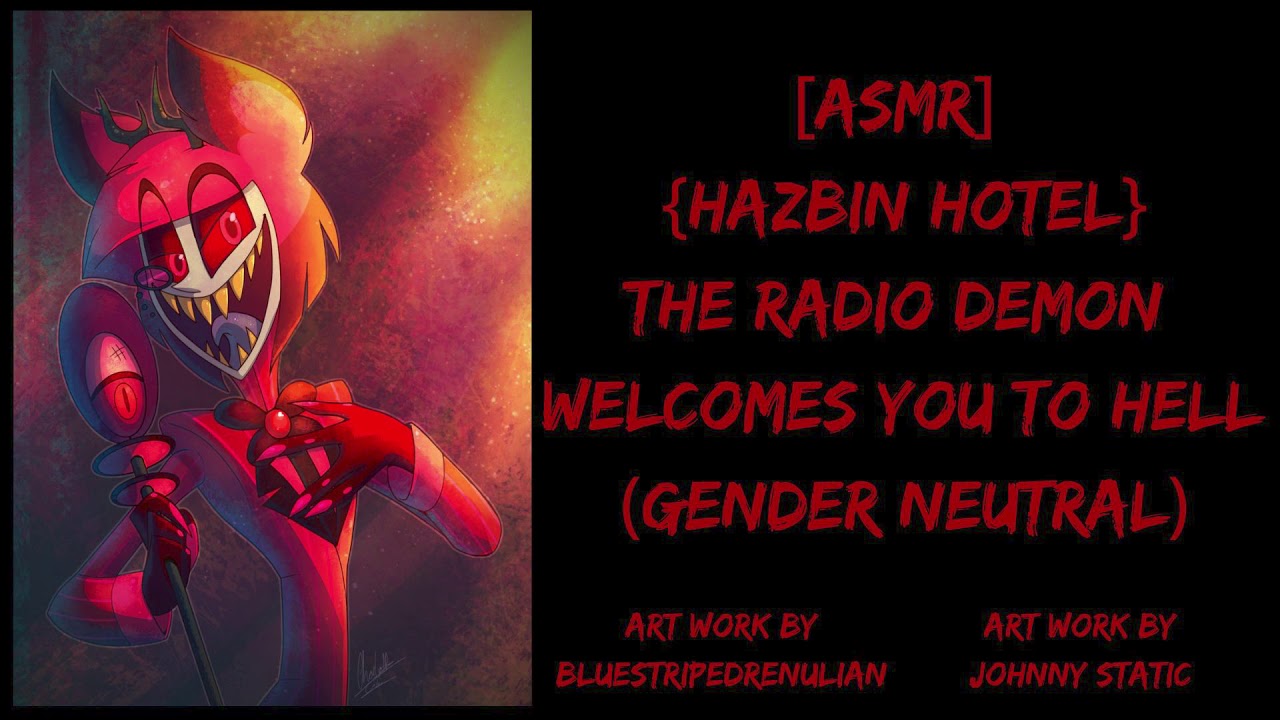 [ASMR] {Отель Хазбин} Радиодемон приветствует вас в аду (гендерно-нейтрально)