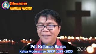 Payo Ibas Paksana - John 4:21-30 - Rev. Krismas Imanta Barus