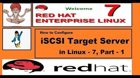 How to Configure iSCSI Target Server in Linux - 7, Part - 1, Video No - 75