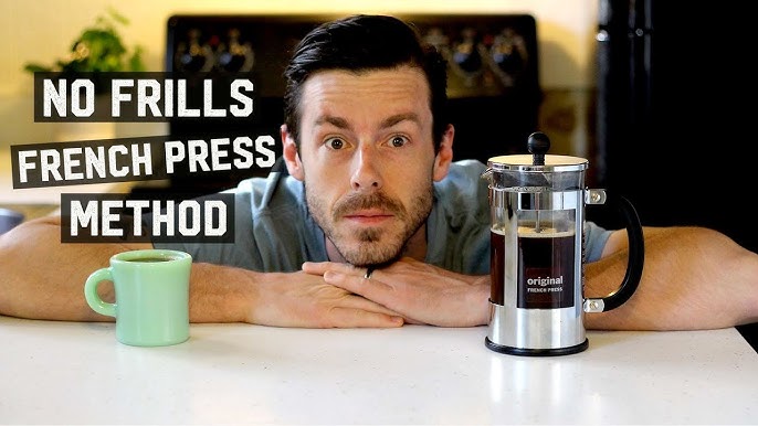 How To Brew Perfect French Press Coffee : Two Different Methods